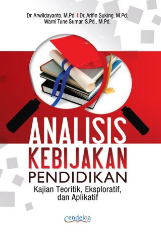 Analisis Kajian Pendidikan Kajian Teoritik, Ekspolatif, dan Aplikatif